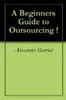 Thumbnail A Beginners Guide To Outsourcing