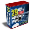 Thumbnail 29 Easy & Instant Web Design Tricks + Master Resell Rights!! Thumbnail 29 Easy & Instant Web Design Tricks + Master Resell Rights!!