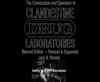 Thumbnail The Construction And Operation of Clandestine Drug Laboratories Thumbnail The Construction And Operation of Clandestine Drug Laboratories