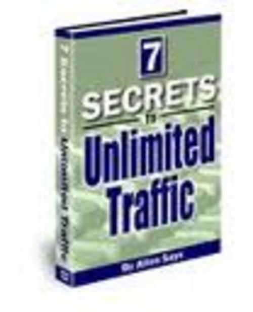 Product picture 7 Secrets To Unlimited Traffic