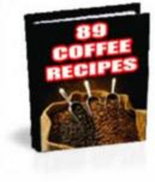 Product picture 89 Original Coffee Recipes + RESELL RIGHTS!!!