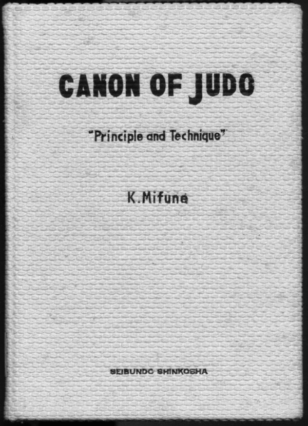 Product picture Canon of Judo: Classic Teachings on Principles & Techniques