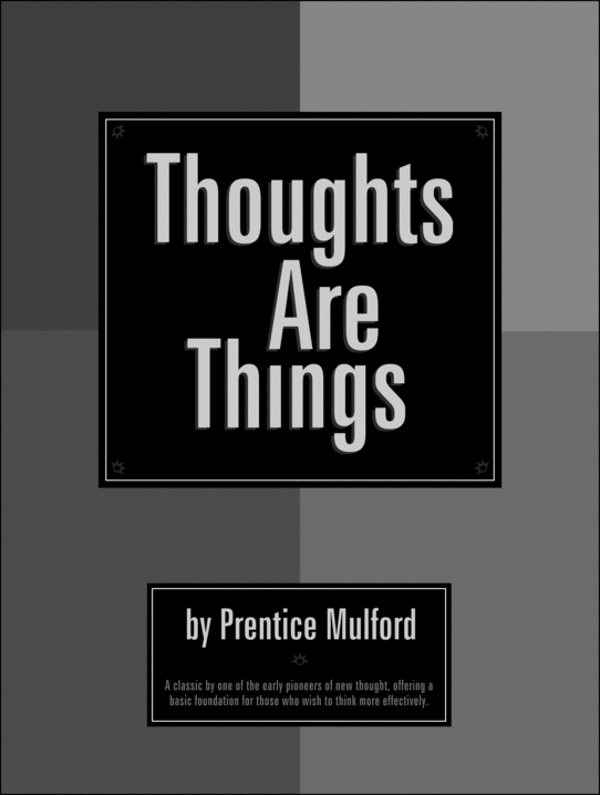 Product picture Thoughts are Things by Prentice Mulford
